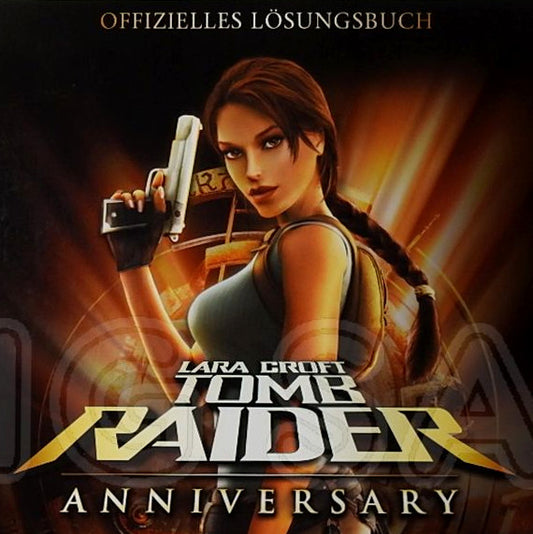 Lösungsbuch Tomb Raider Anniversary für PlayStation 2